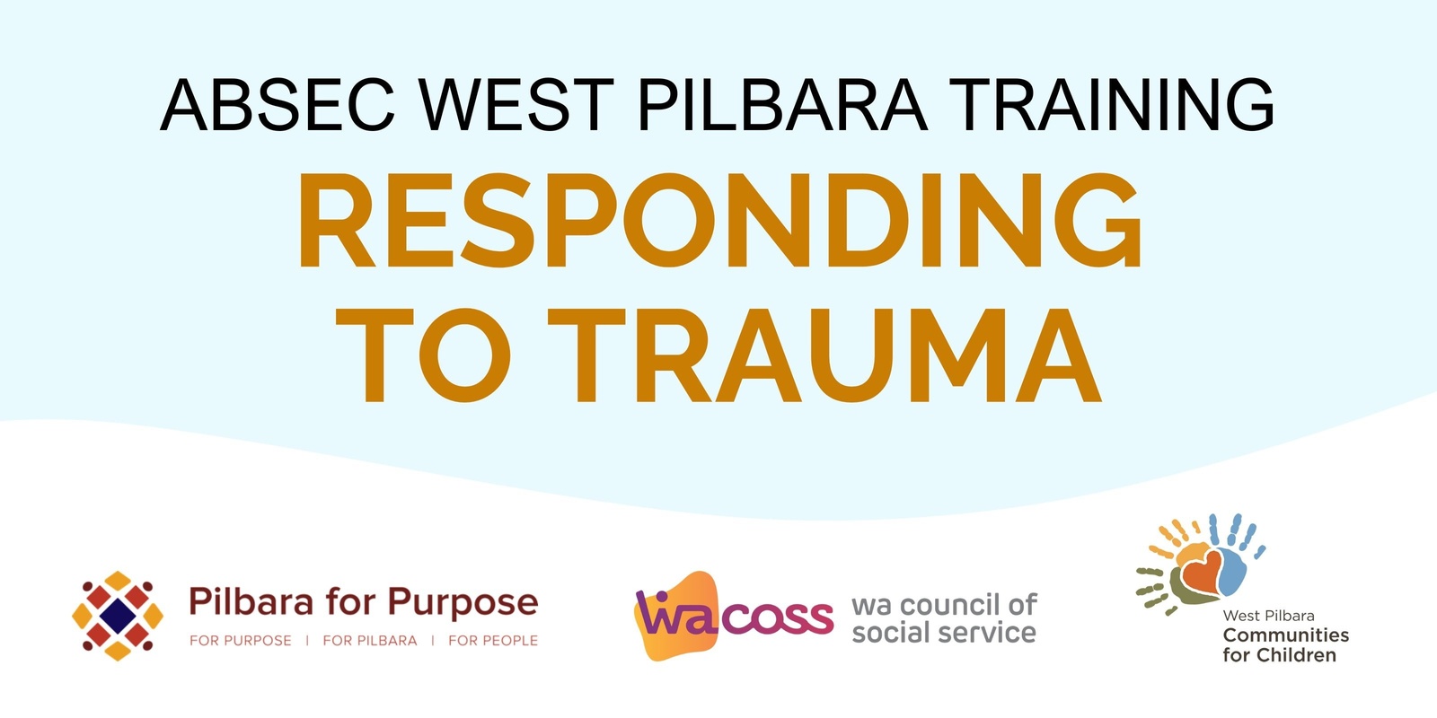 Banner image for Responding to Trauma - AbSec West Pilbara Training