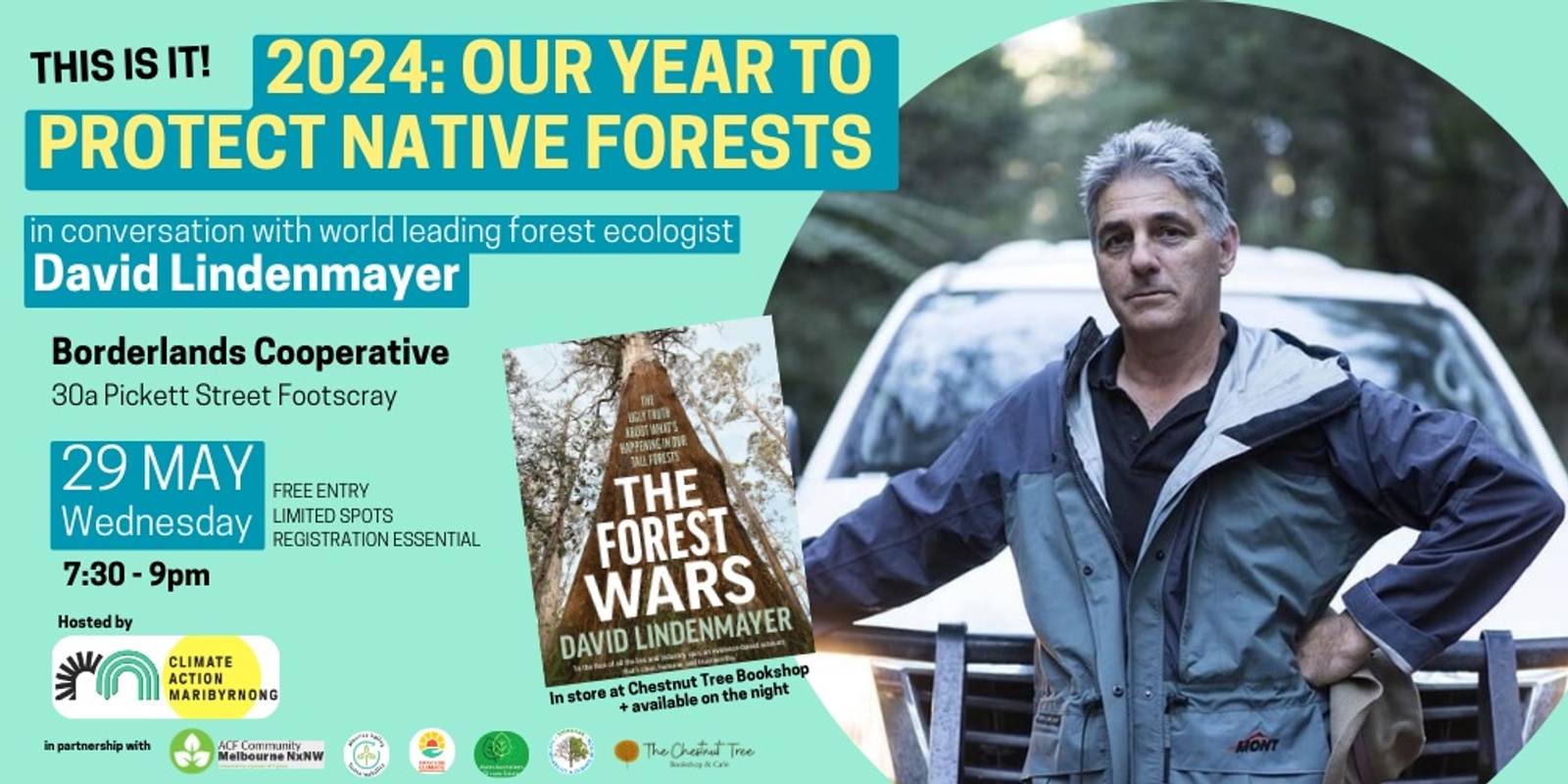 Banner image for THIS IS IT! 2024: Our Year To Protect Native Forests - in conversation with world leading forest ecologist Prof David Lindenmayer (Footscray talk)