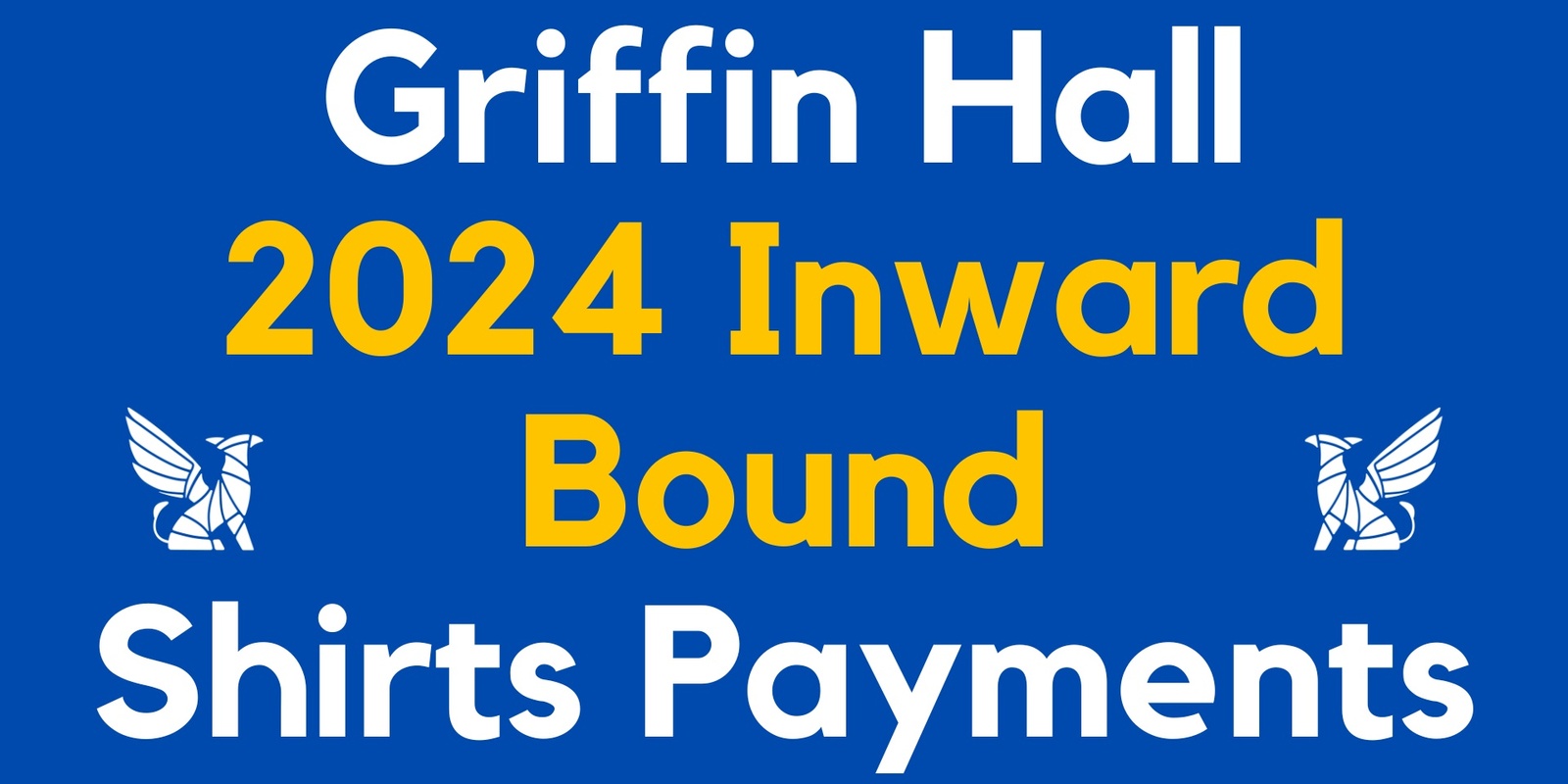 Banner image for Griffin Inward Bound Shirts 2024 (2.0)