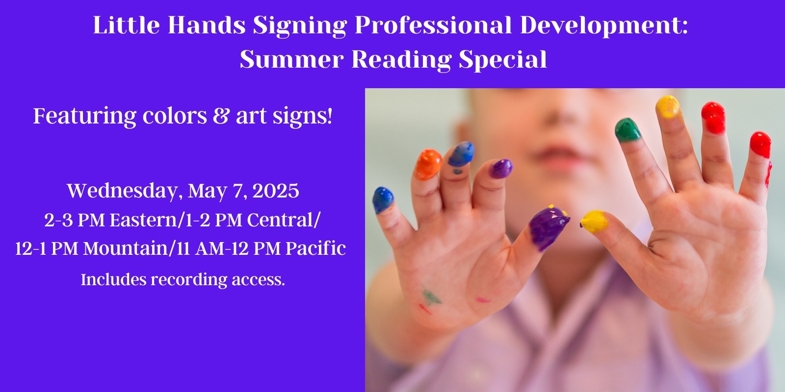 Banner image for Little Hands Signing Professional Development: Summer Reading Special 2025