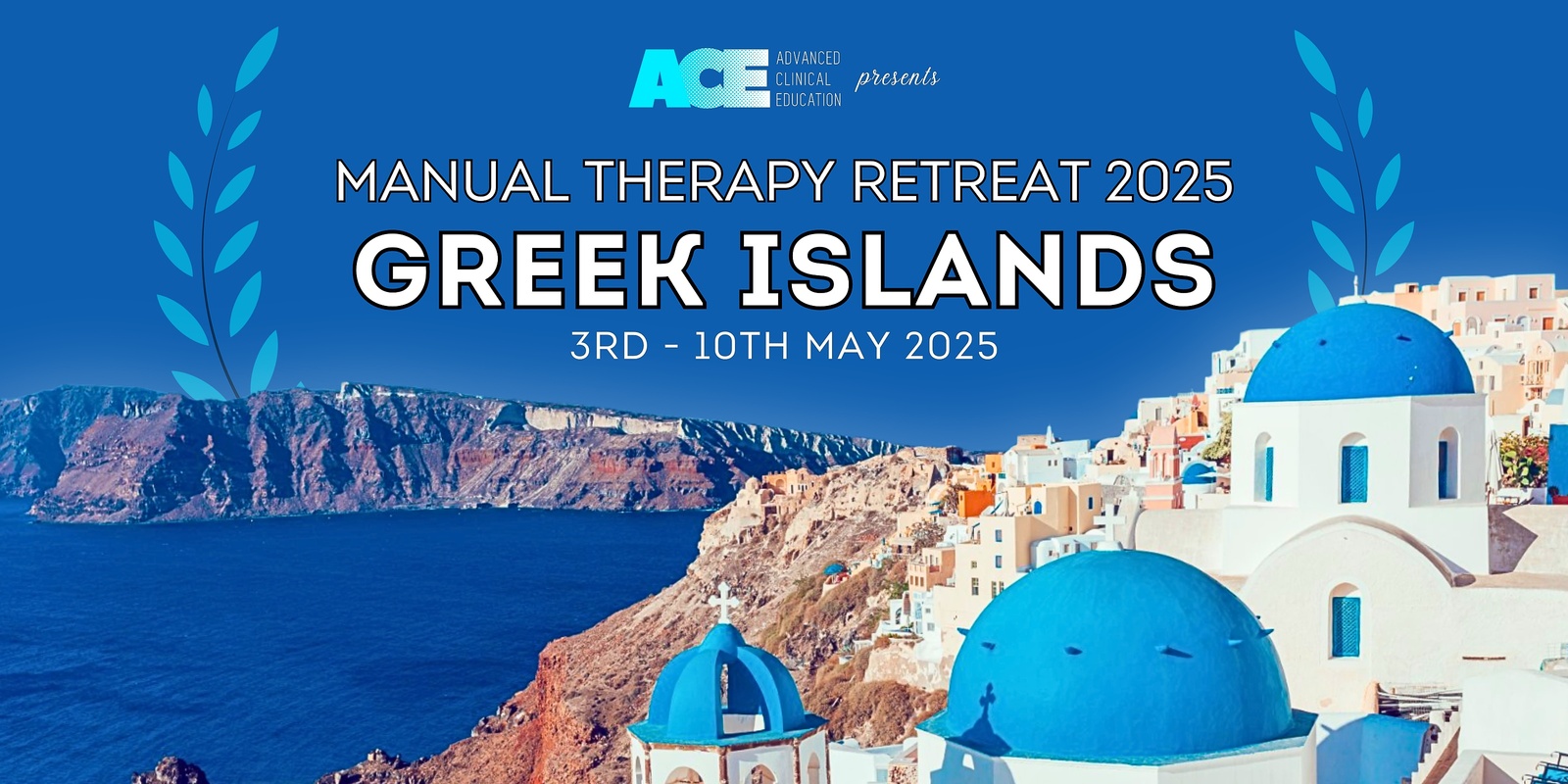 Banner image for Manual Therapy Retreat -  Greek Islands 2025 *LIVE TICKET SALE*