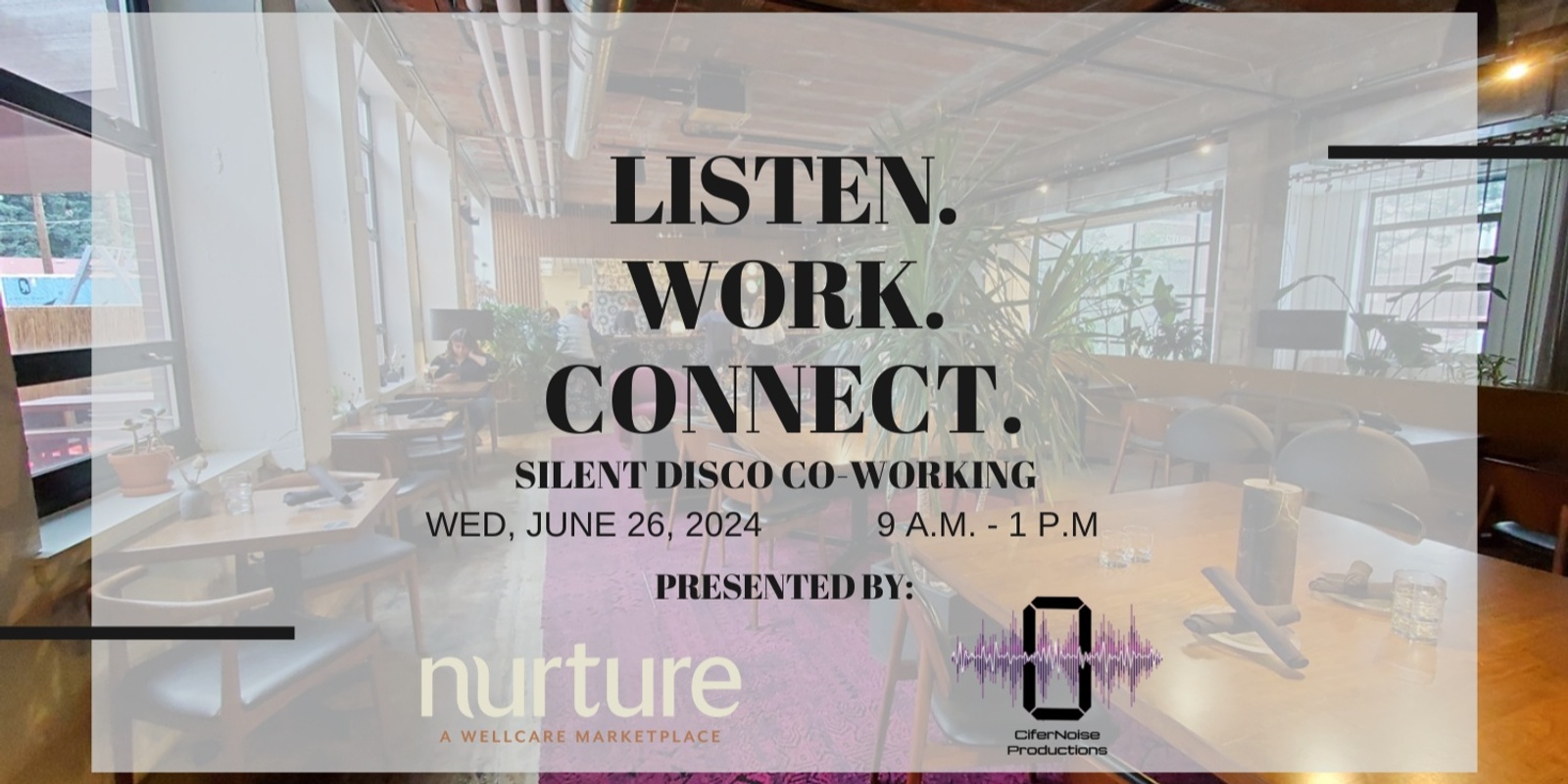 Banner image for Silent Disco Co-Working: Nurture