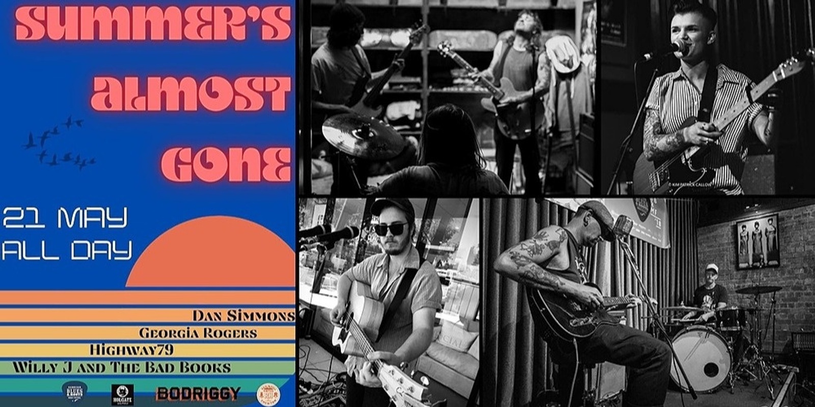 Banner image for 'Summer's Almost Gone' at The Red Hill Hotel, feat: Willie J & The Bad Books + Highway 79 + Georgia Rodgers + Dan Simons