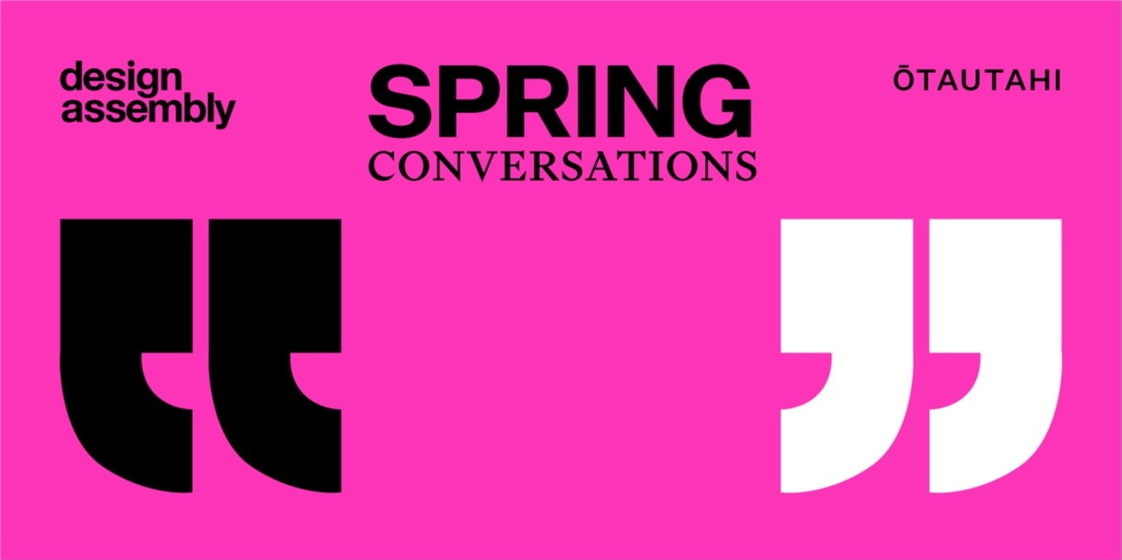 Banner image for DA Event| Spring Conversations 2023 | Ōtautahi Christchurch | Design & Placemaking