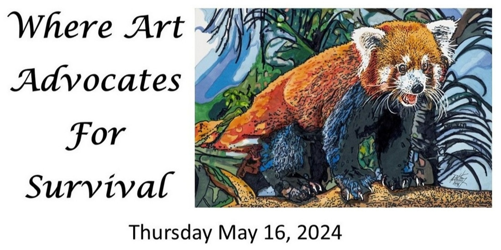 Banner image for Where Art Advocates for Survival - Exhibition and Fundraiser