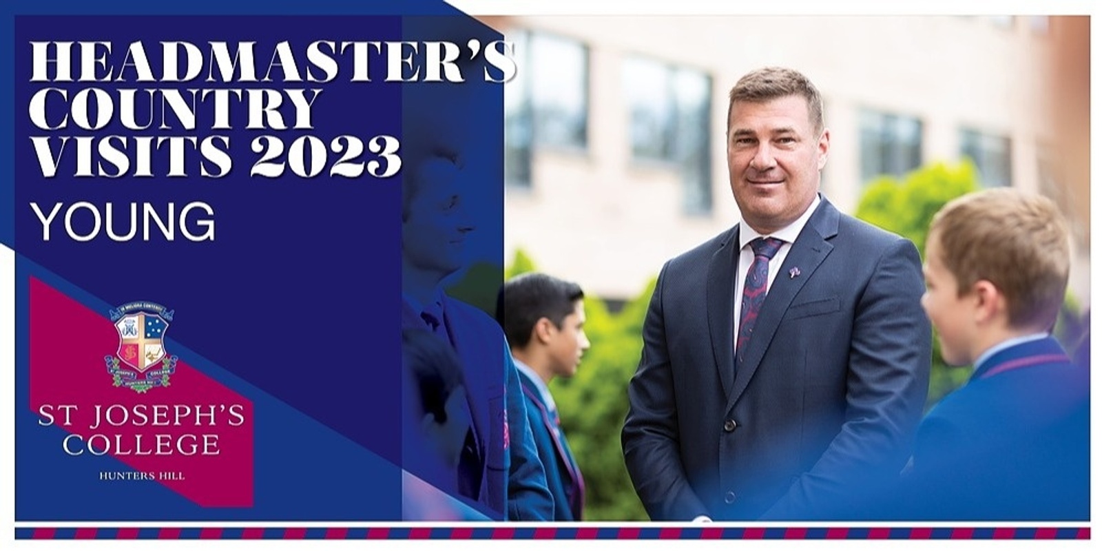 Banner image for Joeys Young Headmaster's Country Visit