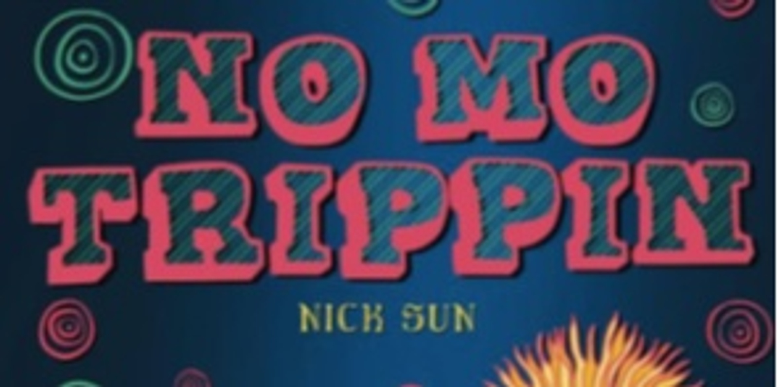 Banner image for APS Brisbane Presents: Nick Sun ‘No Mo Trippin’ Book launch with Q&A