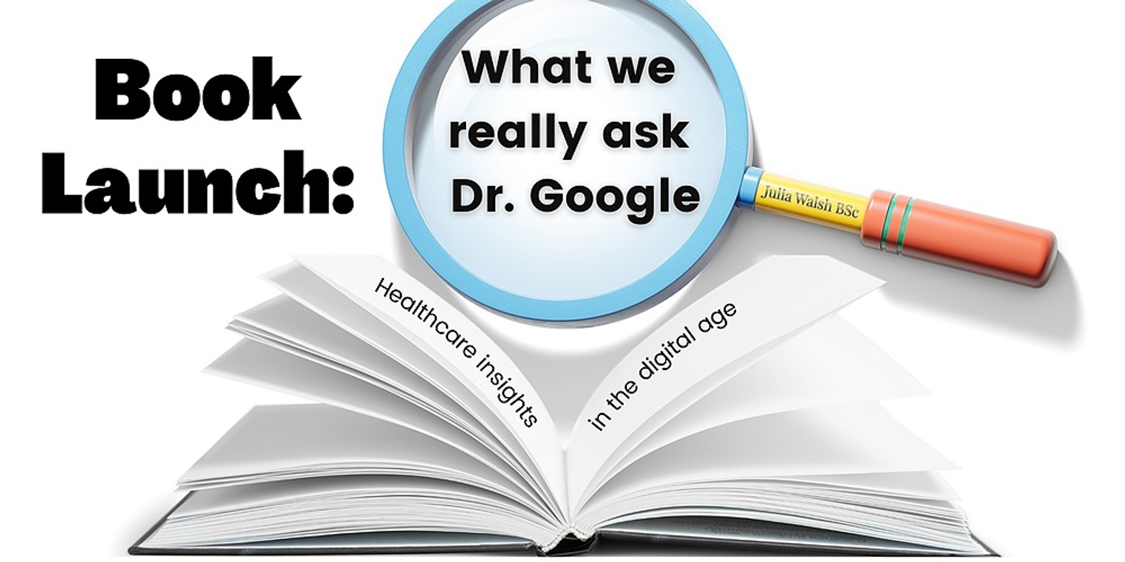 Banner image for Book launch: 'What we really ask Dr Google' 