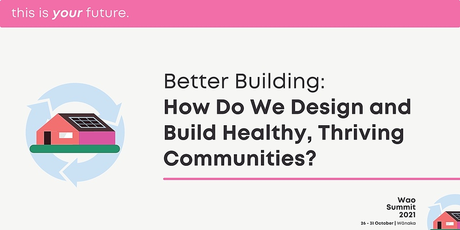 Banner image for Better Building: How Do We Design and Build Healthy, Thriving Communities?