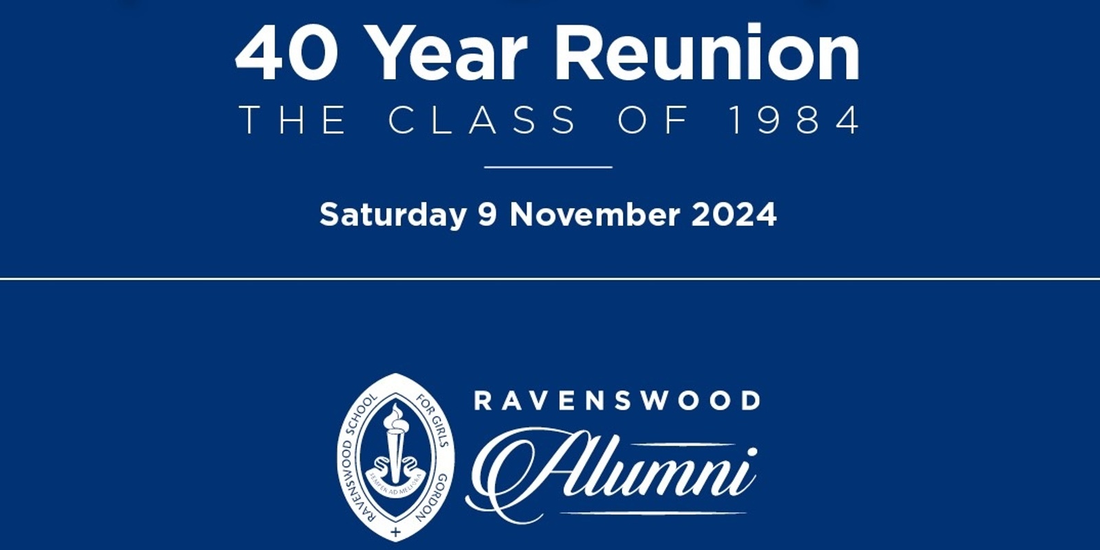 Banner image for Ravenswood Class of 1984 40 Year Reunion