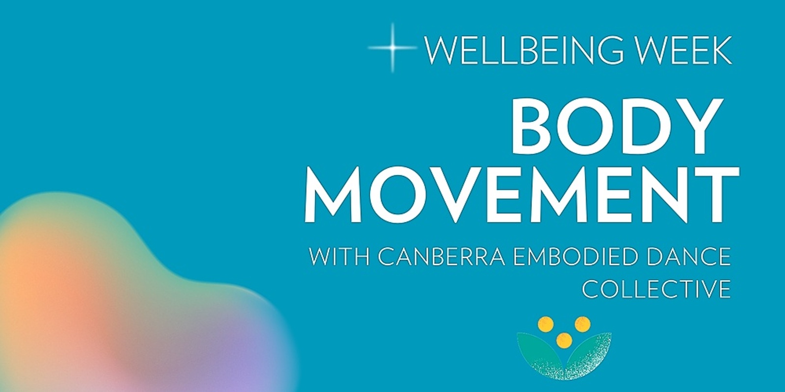 Banner image for Body Movement with Canberra Embodied Dance Collective