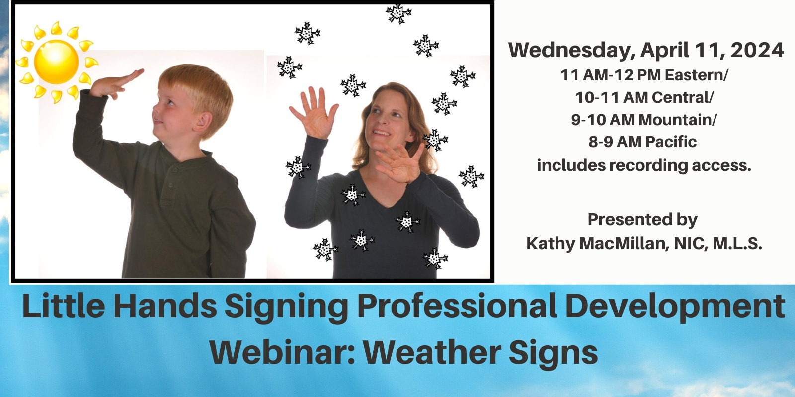 Banner image for Little Hands Signing Professional Development: Weather Signs
