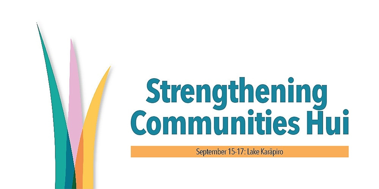Banner image for Strengthening Communities Hui 2021