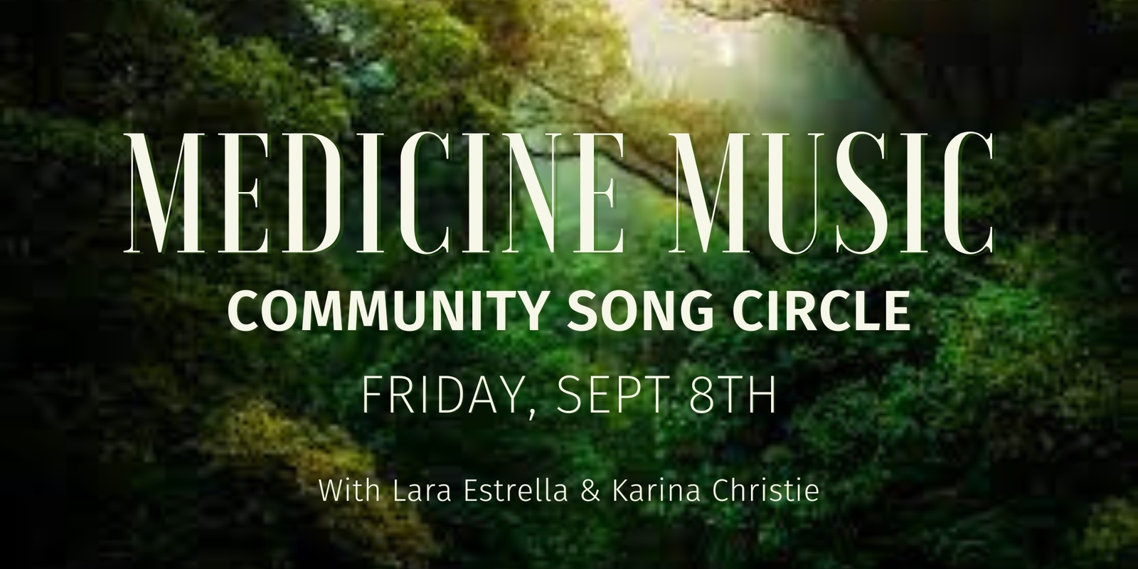 Banner image for Medicine Music Song Circle