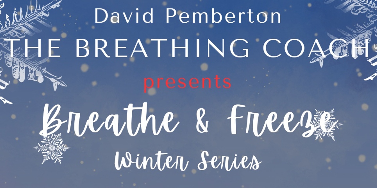 Banner image for Allambie Heights Breathe and Freeze Winter Series
