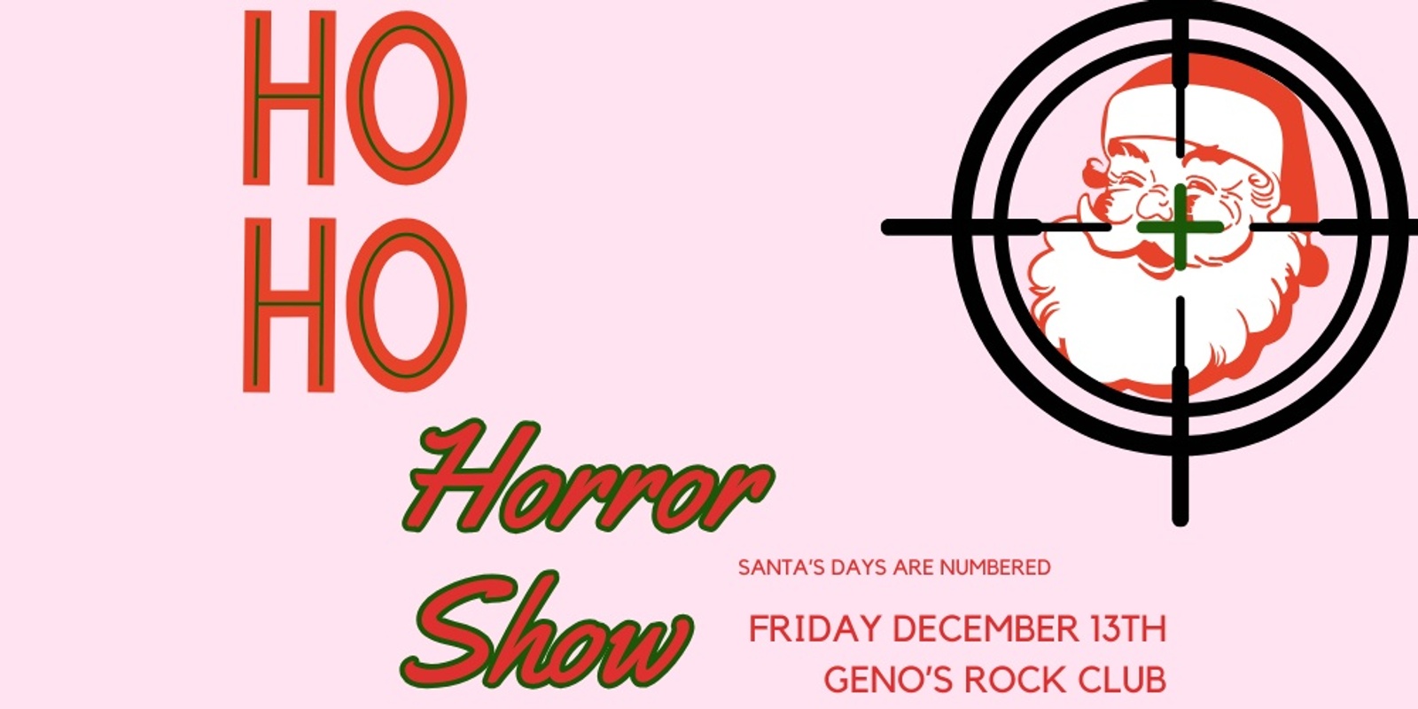 Banner image for Ho Ho Horror Show