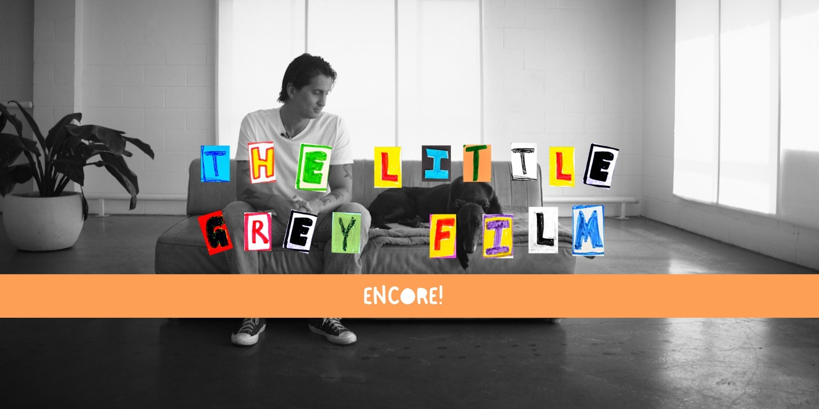Banner image for The Little Grey Film Encore!