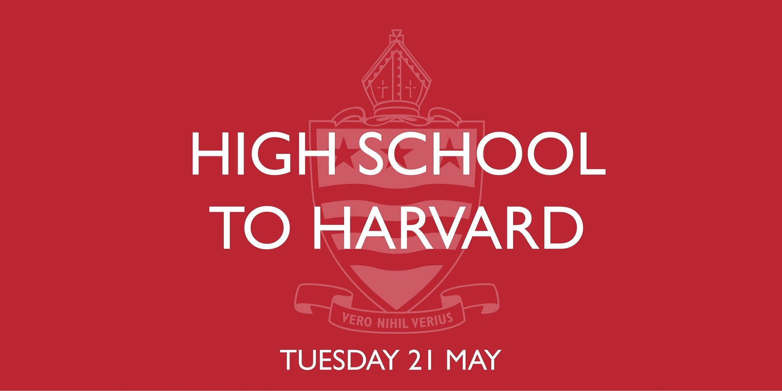 Banner image for High School To Harvard 