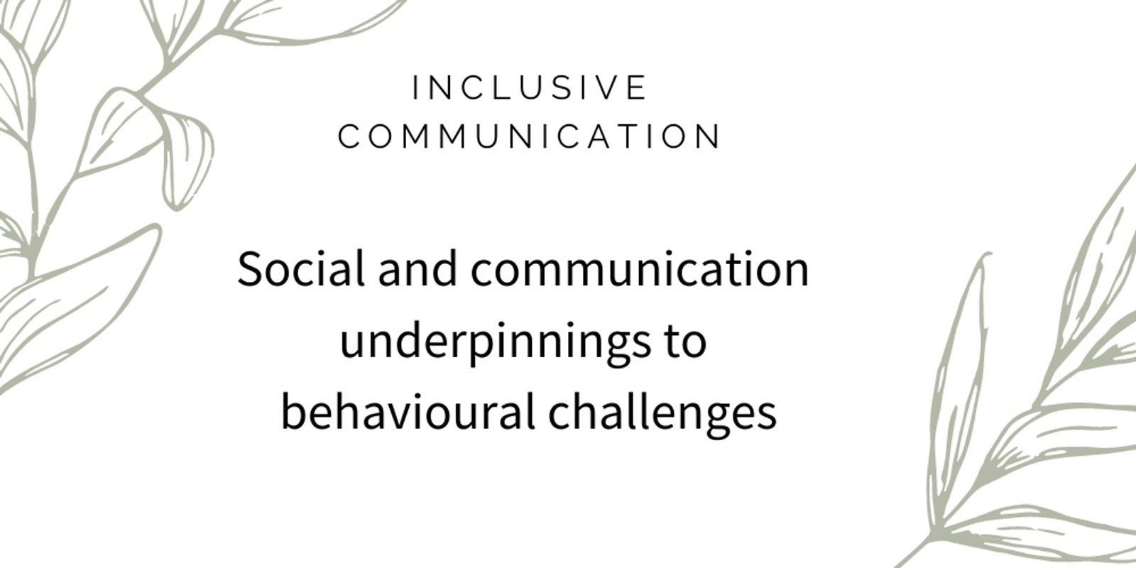 Banner image for Social and communication underpinnings to behaviour