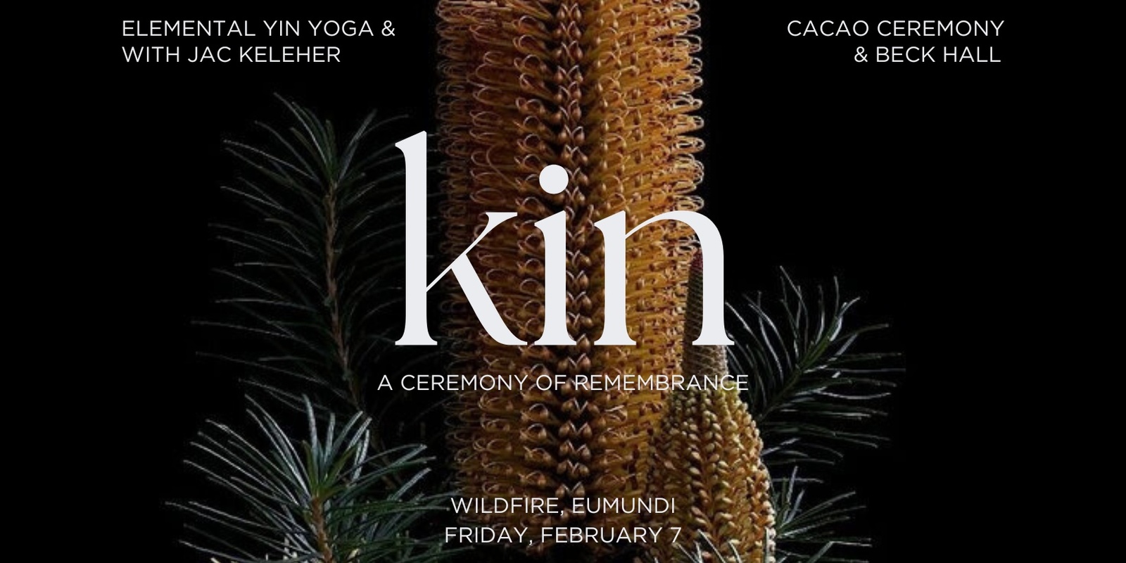 Banner image for KIN: A Ceremony of Remembrance