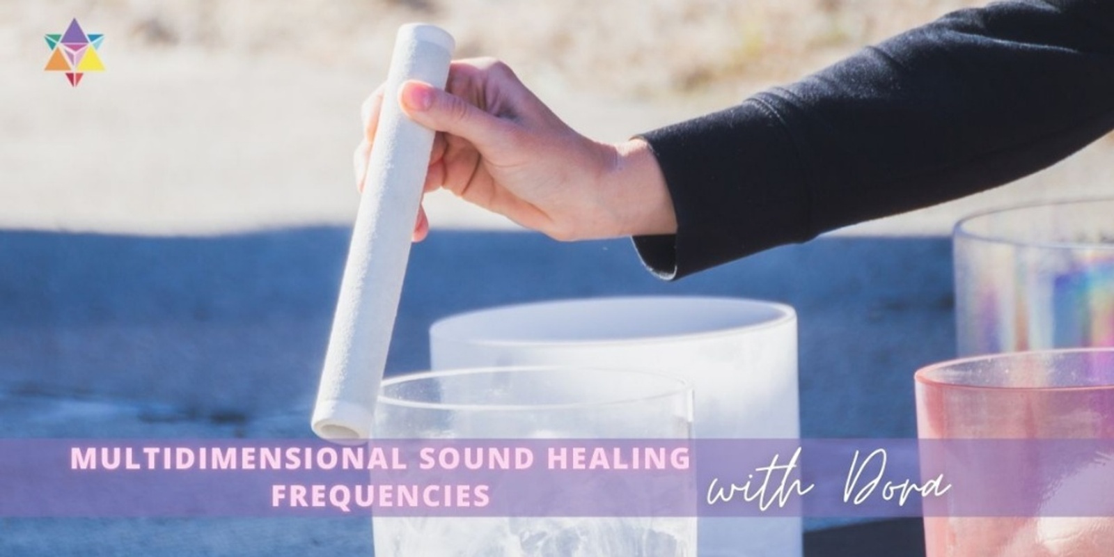 Banner image for IN PERSON | Multidimensional Sound Healing Frequencies with Dora
