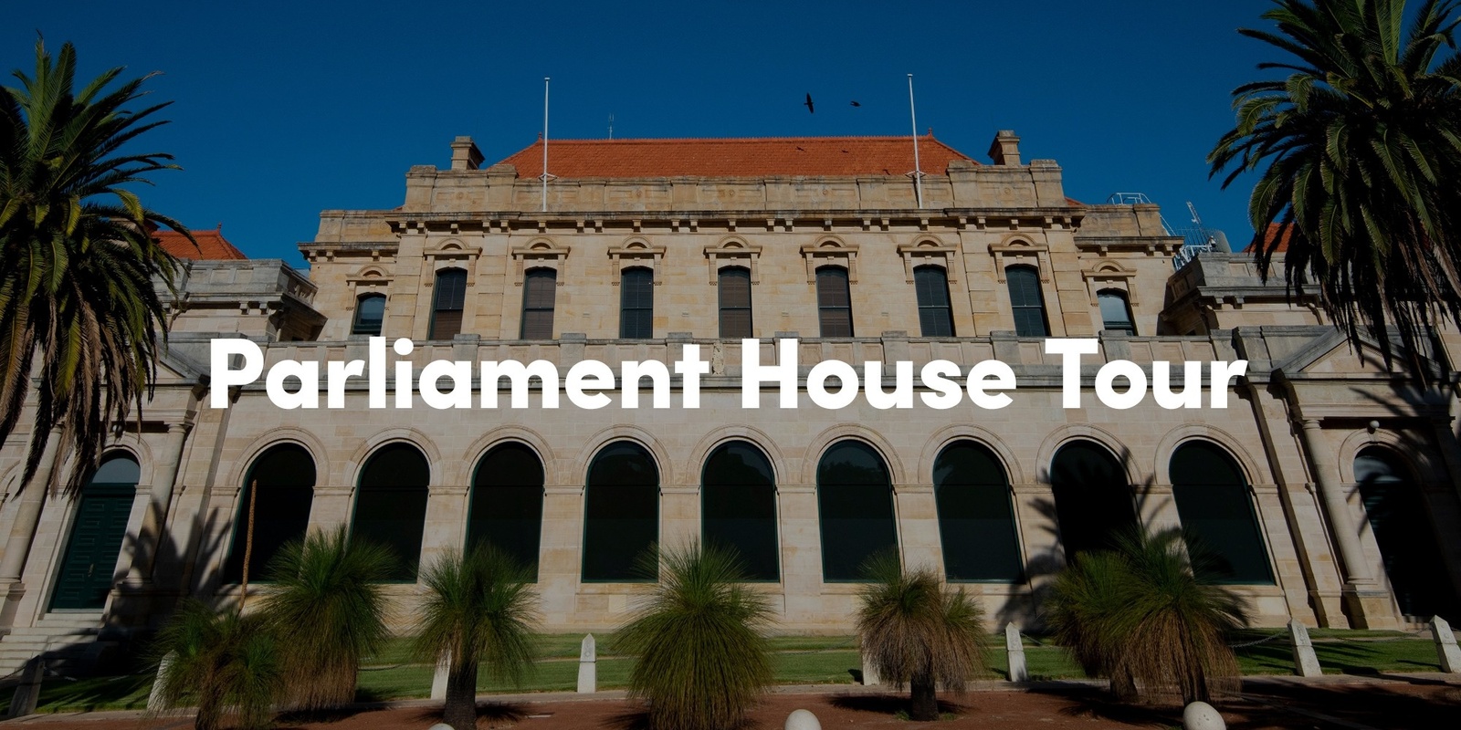 Banner image for Parliament House Tour