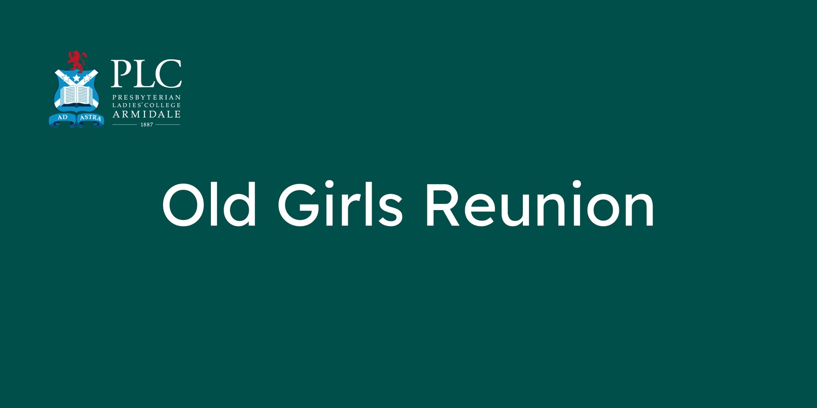 Banner image for Old Girls Reunion Weekend 