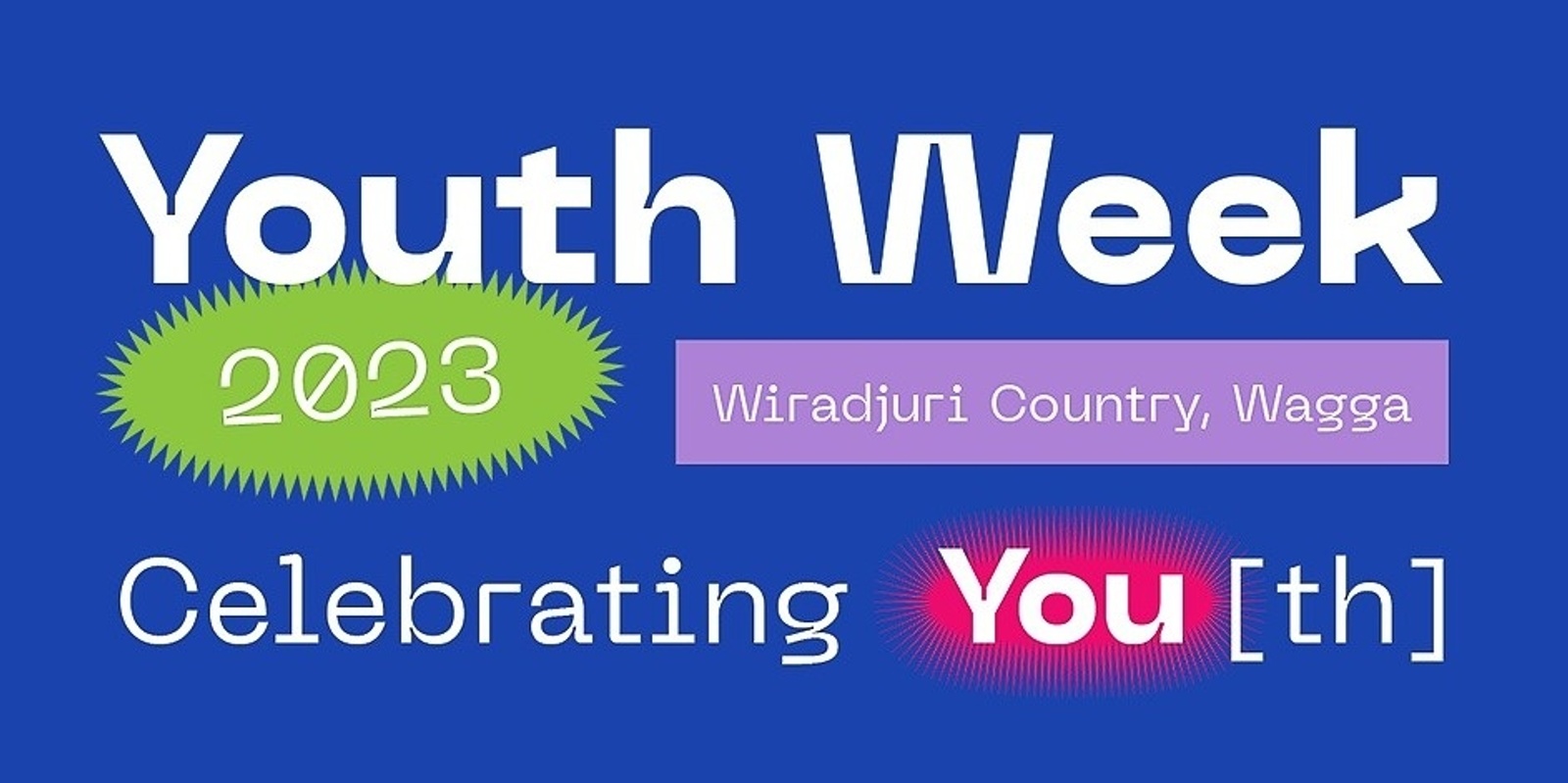 Banner image for WAGGA YOUTH WEEK PROGRAM LAUNCH
