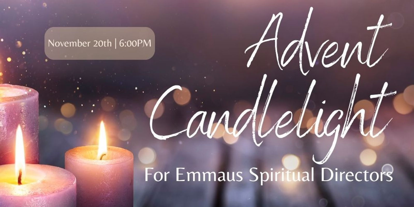 Banner image for Advent Candlelight for Emmaus Spiritual Directors