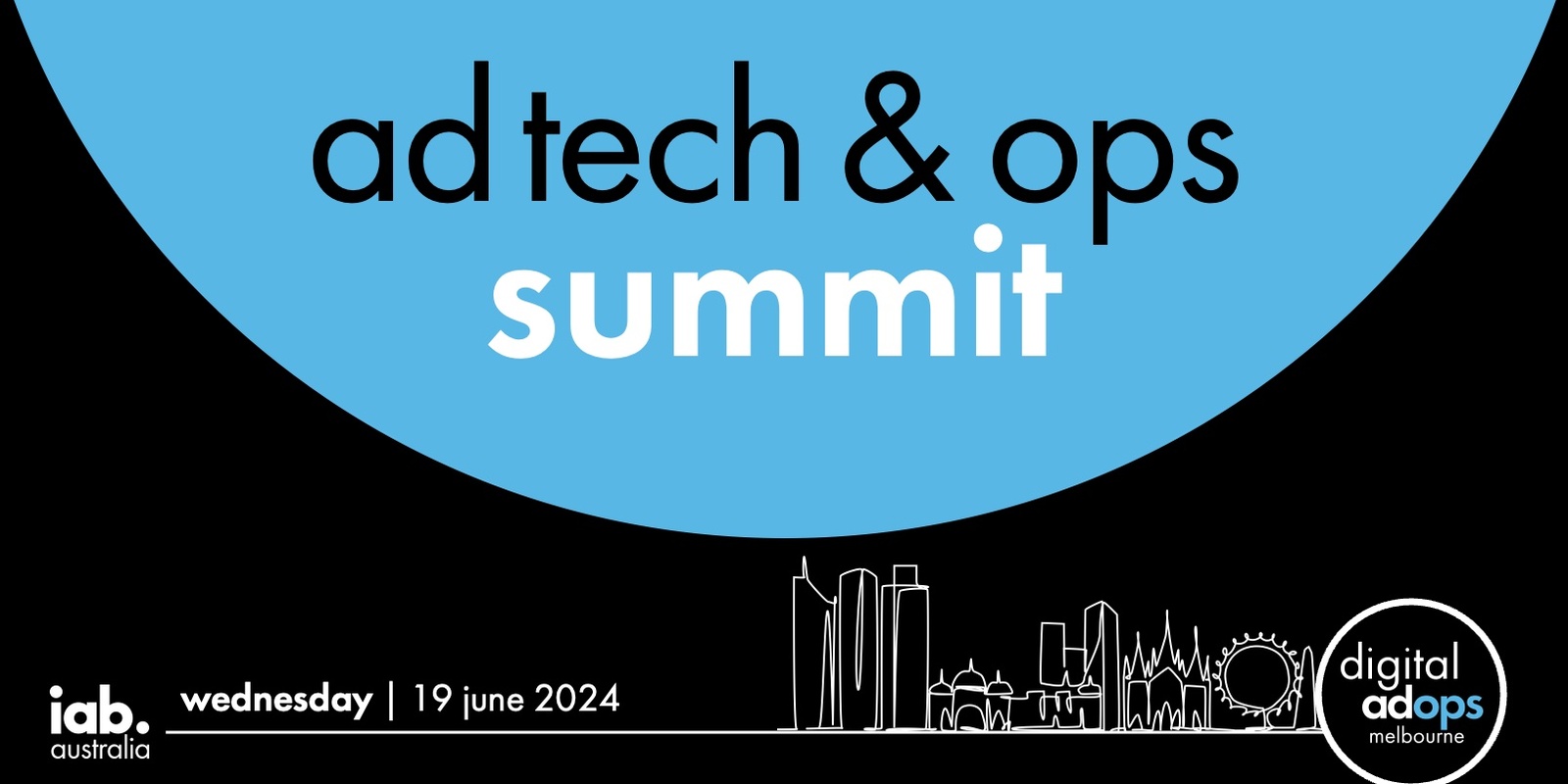 Banner image for Ad Tech & Ops Summit Melbourne 