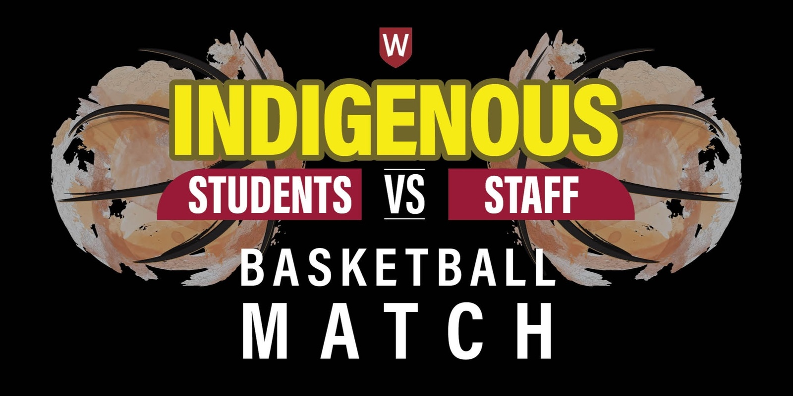 Banner image for Indigenous Student V Staff Basketball Game 2024