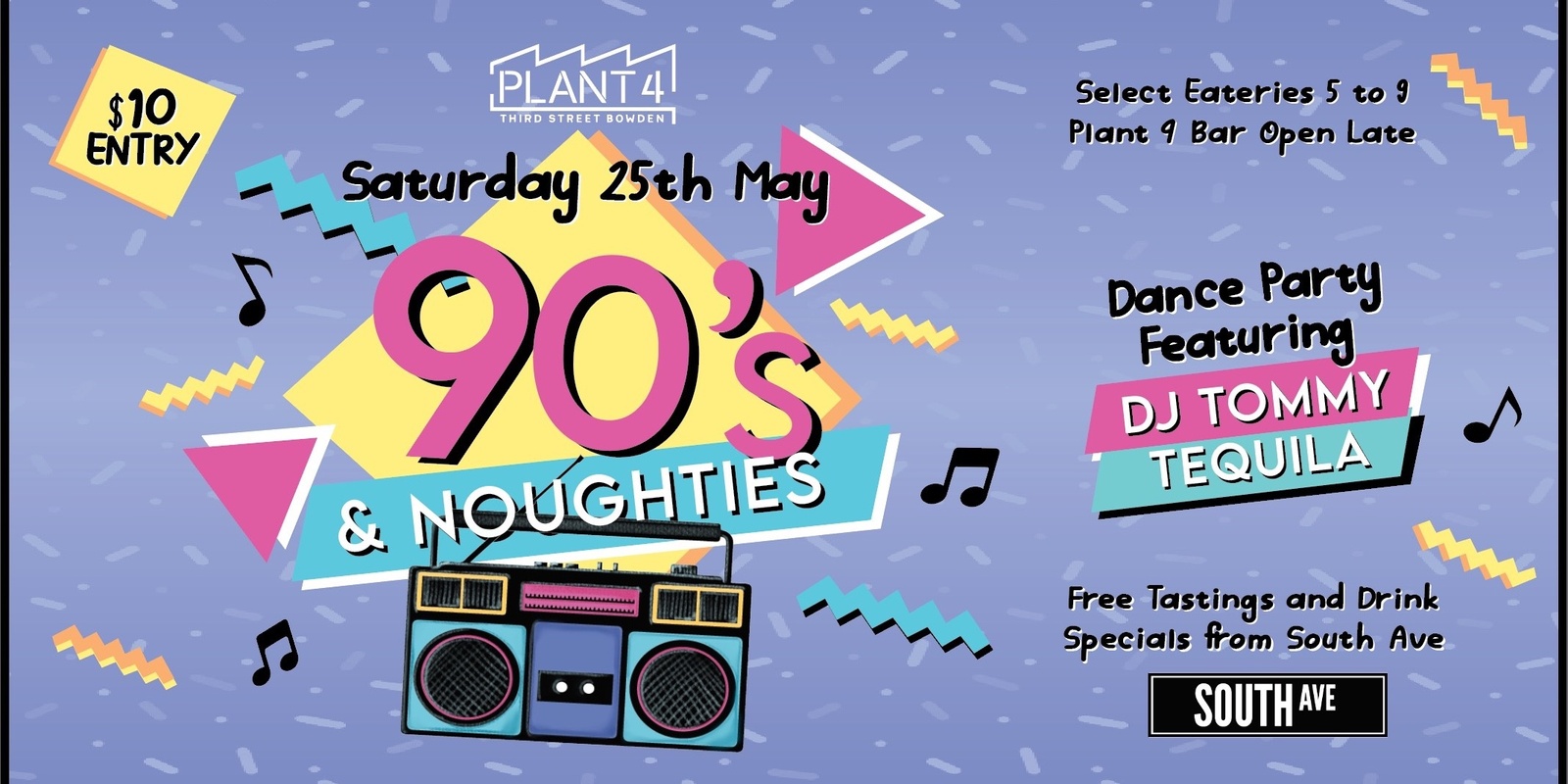 Banner image for 90s & Noughties at Plant 4