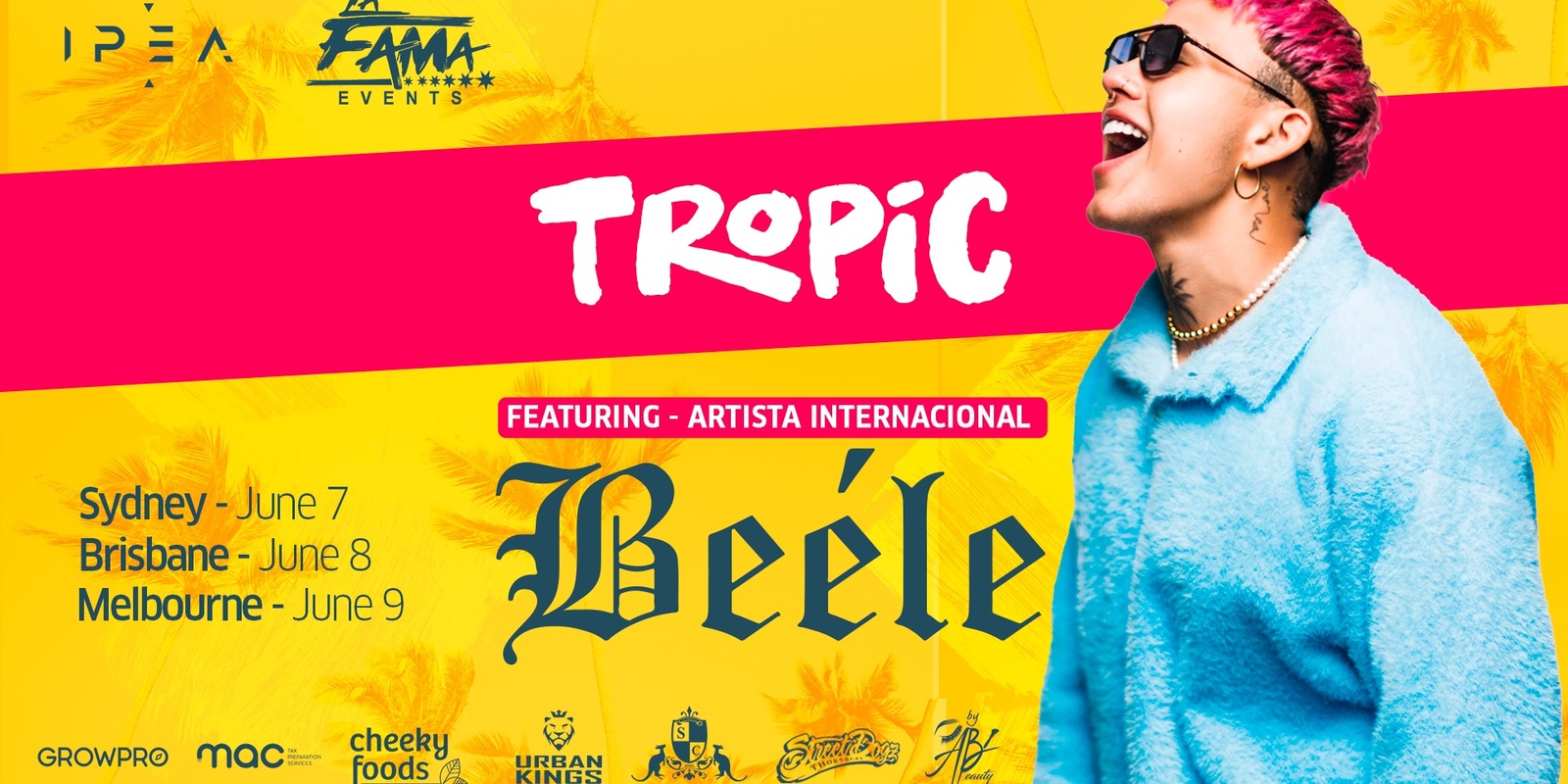 Banner image for 🌴 Tropic Featuring Beele - Sydney