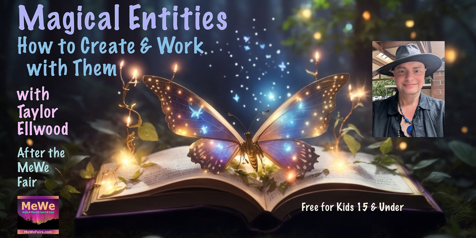 Banner image for Magical Entities: How to Create + Work with Them after the MeWe Fair in Newport 10-27-24