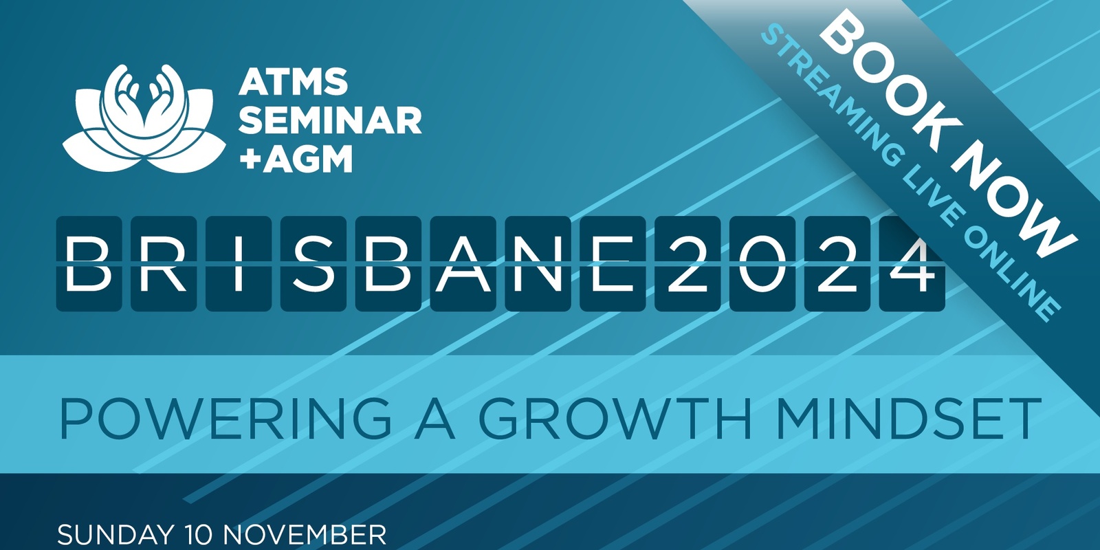 Banner image for LIVESTREAM - ATMS Powering a Growth Mindset Seminar & AGM 2024