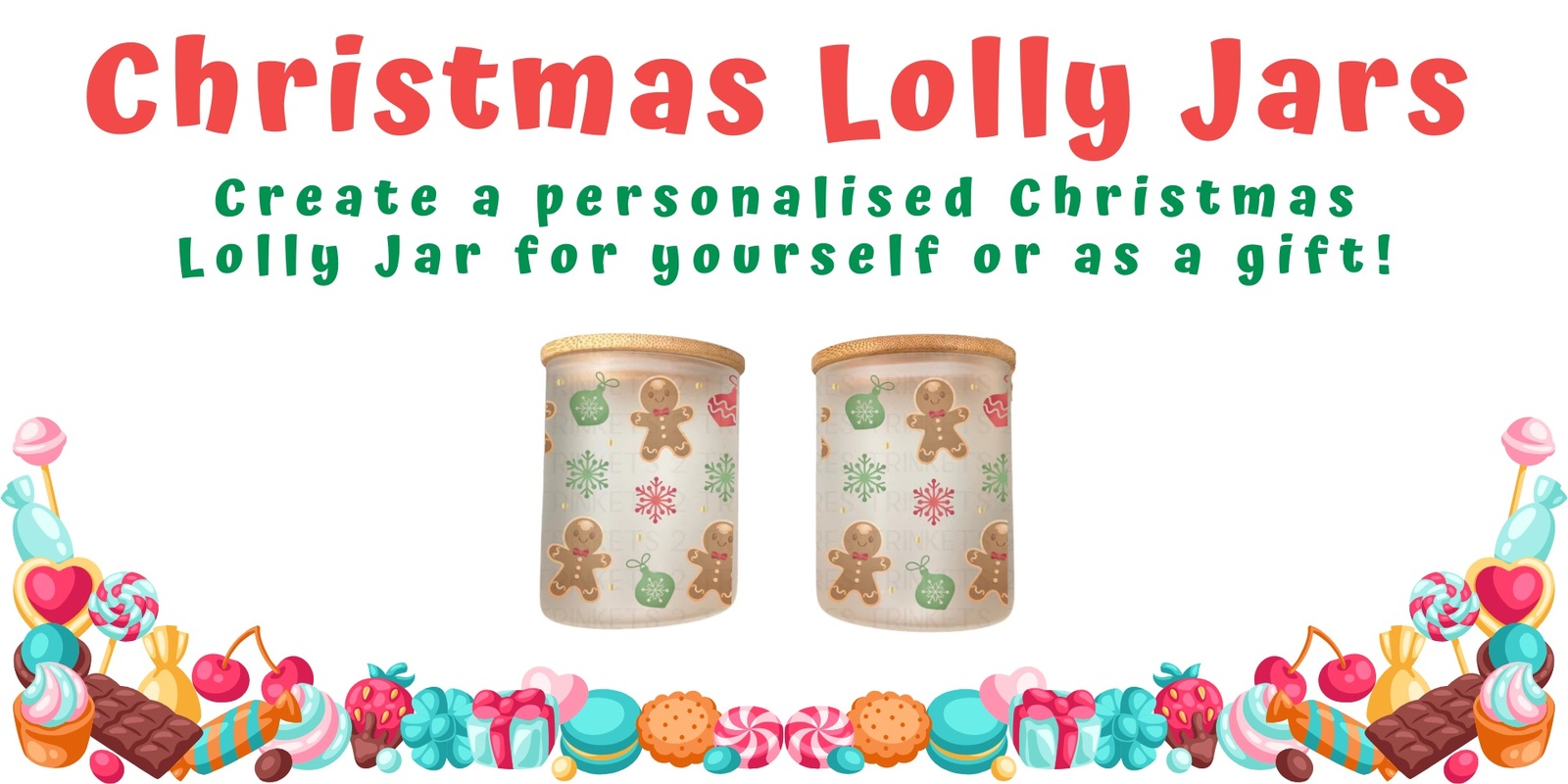 Banner image for Christmas Lolly Jar Design