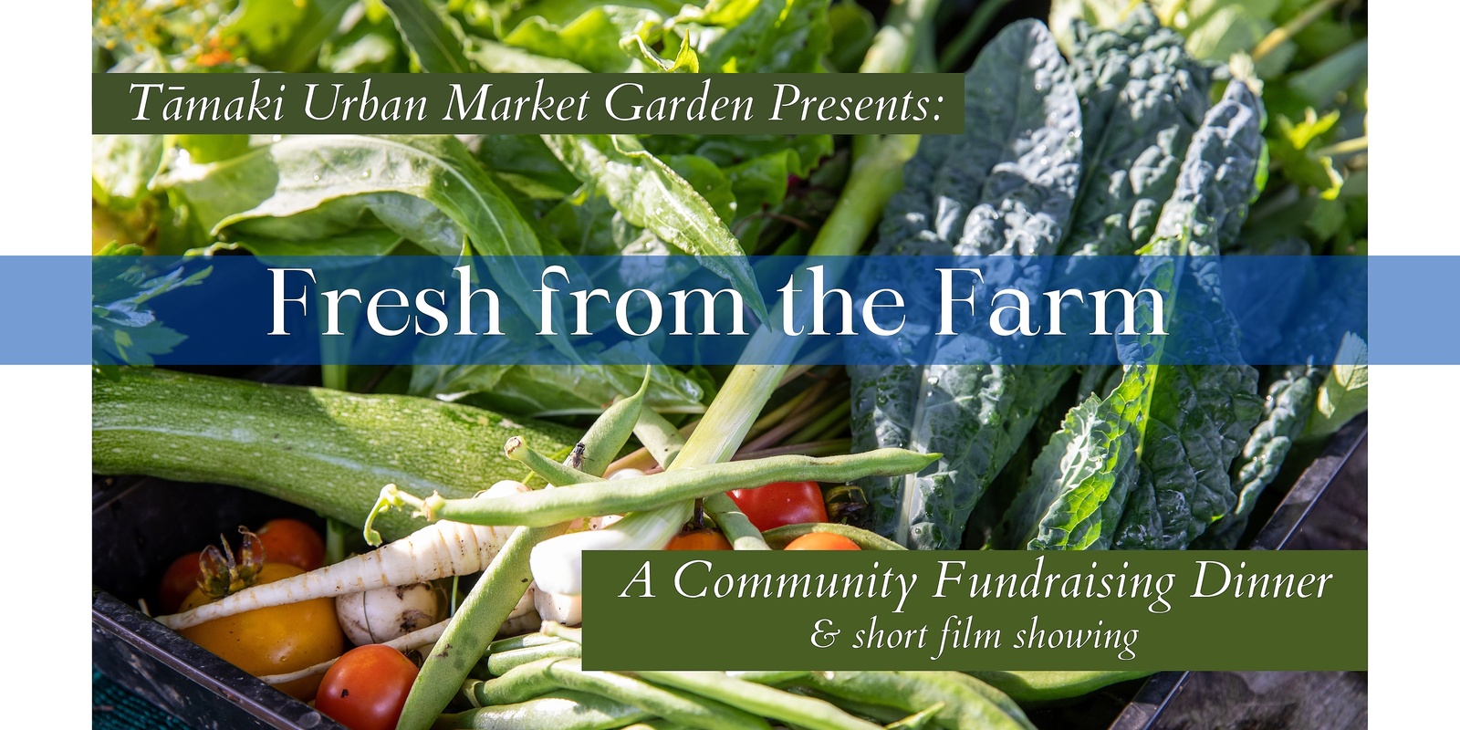 Banner image for Fresh from the Farm: Community Fundraising Dinner and Short Film