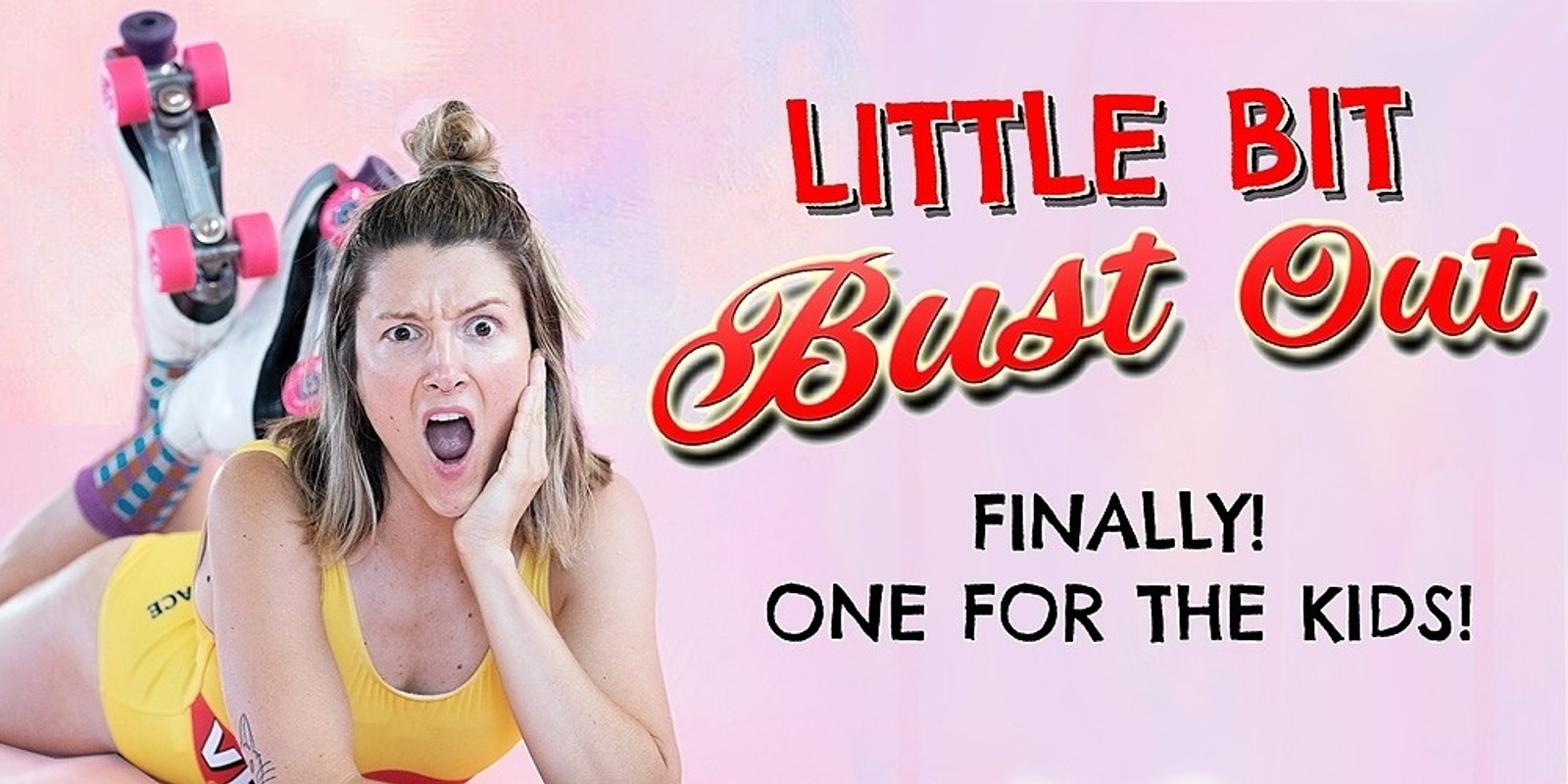 Banner image for Little Bit Bust Out Cabaret 2022