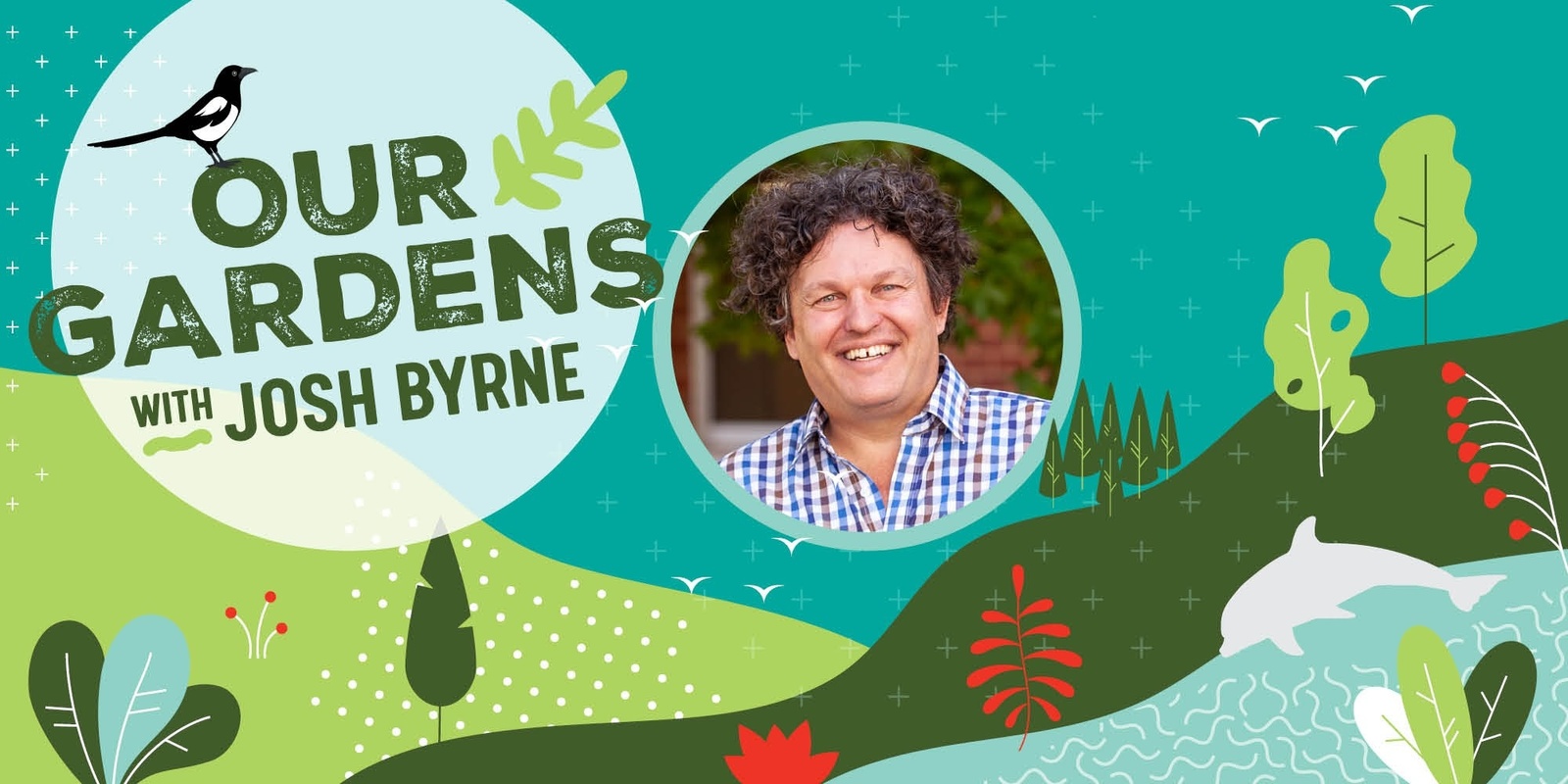 Banner image for Our Gardens with Josh Byrne - Dalkeith