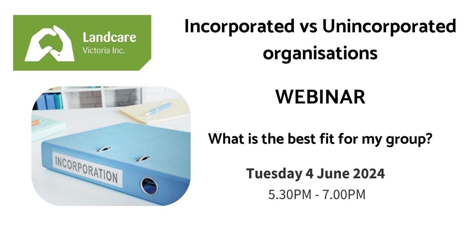 Banner image for Incorporated vs Unincorporated organisations - What is the best fit for my group?