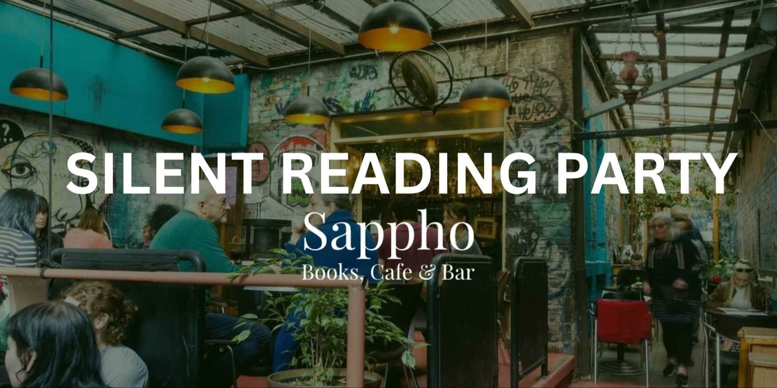 Banner image for Silent Reading Party at Sappho Books, Cafe & Bar 