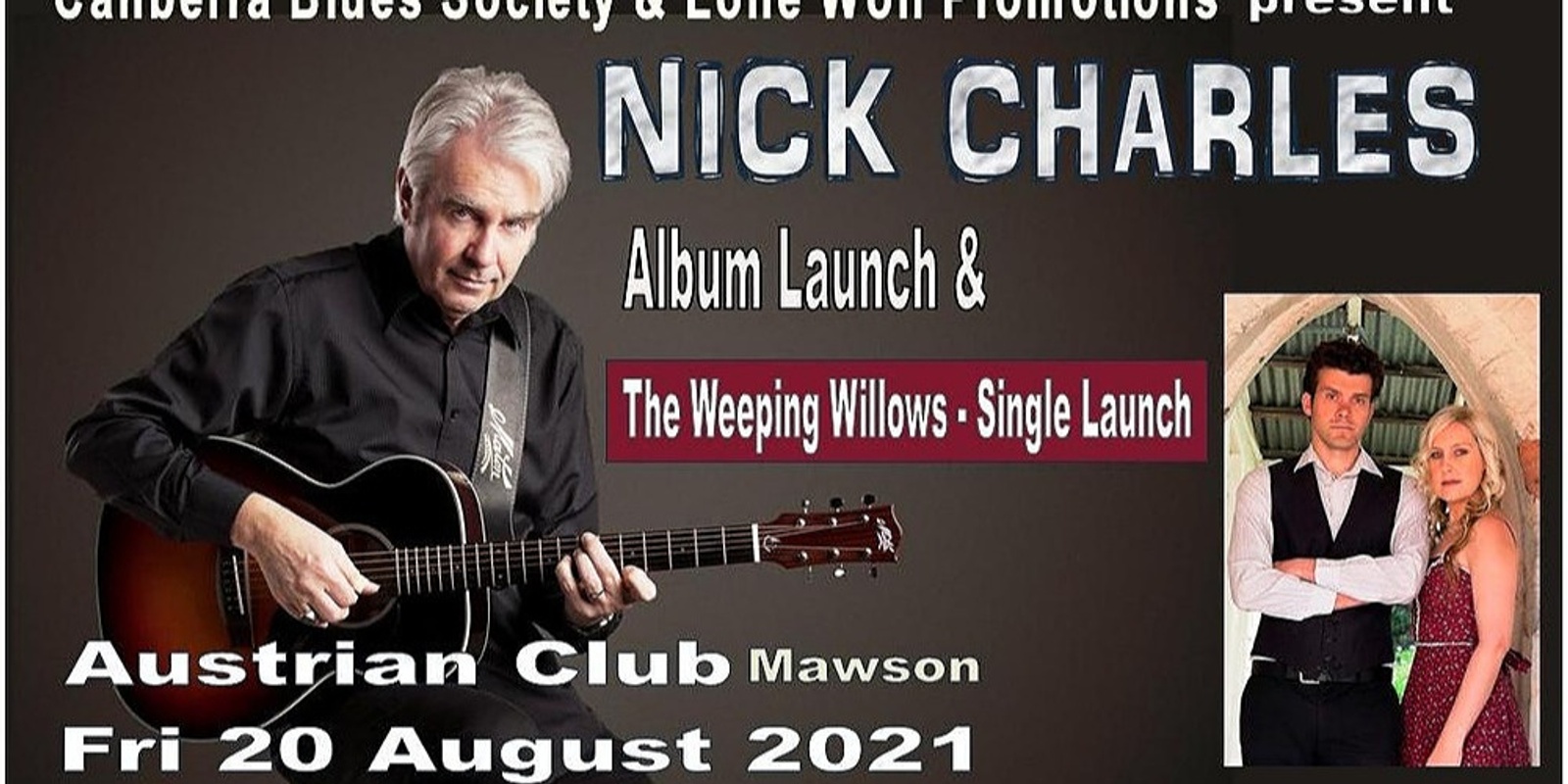 Banner image for CANCELLED Nick Charles  + The Weeping Willows  at the Austrian