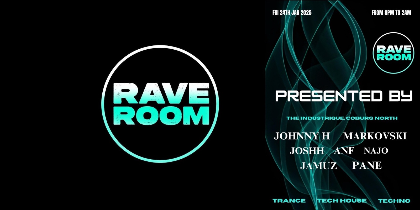 Banner image for MELBOURNES NEWEST TECHNO EVENT - “THE RAVE ROOM”