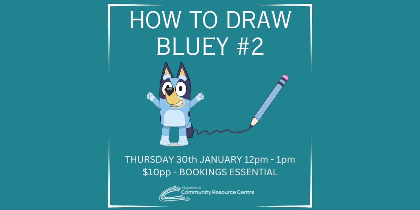 Banner image for How to Draw Bluey #2