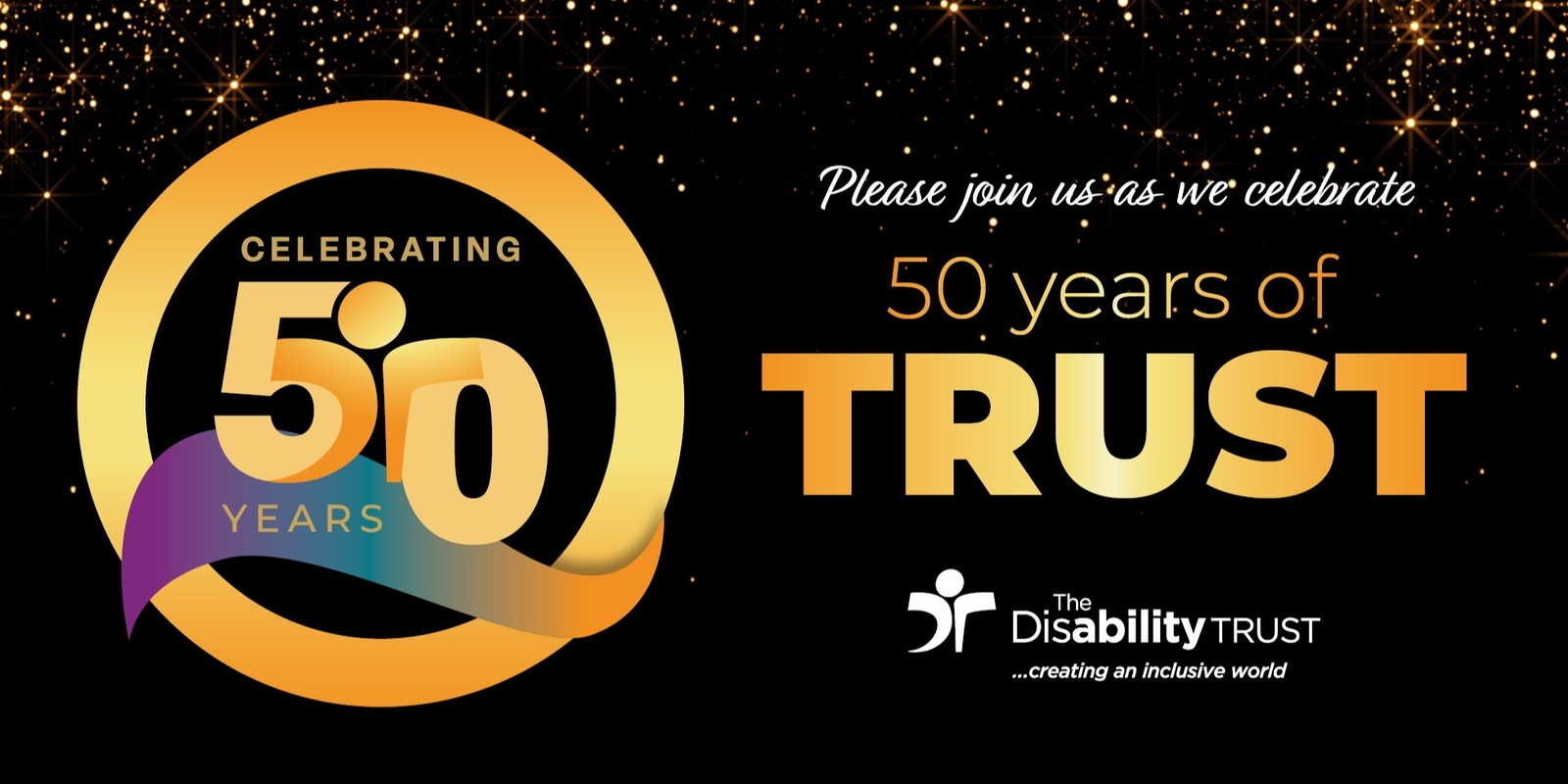 Banner image for The Disability Trust's 50-Year Anniversary Ball