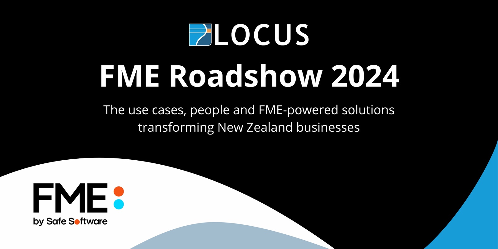 Banner image for Locus FME Roadshow 2024 - Wellington Event