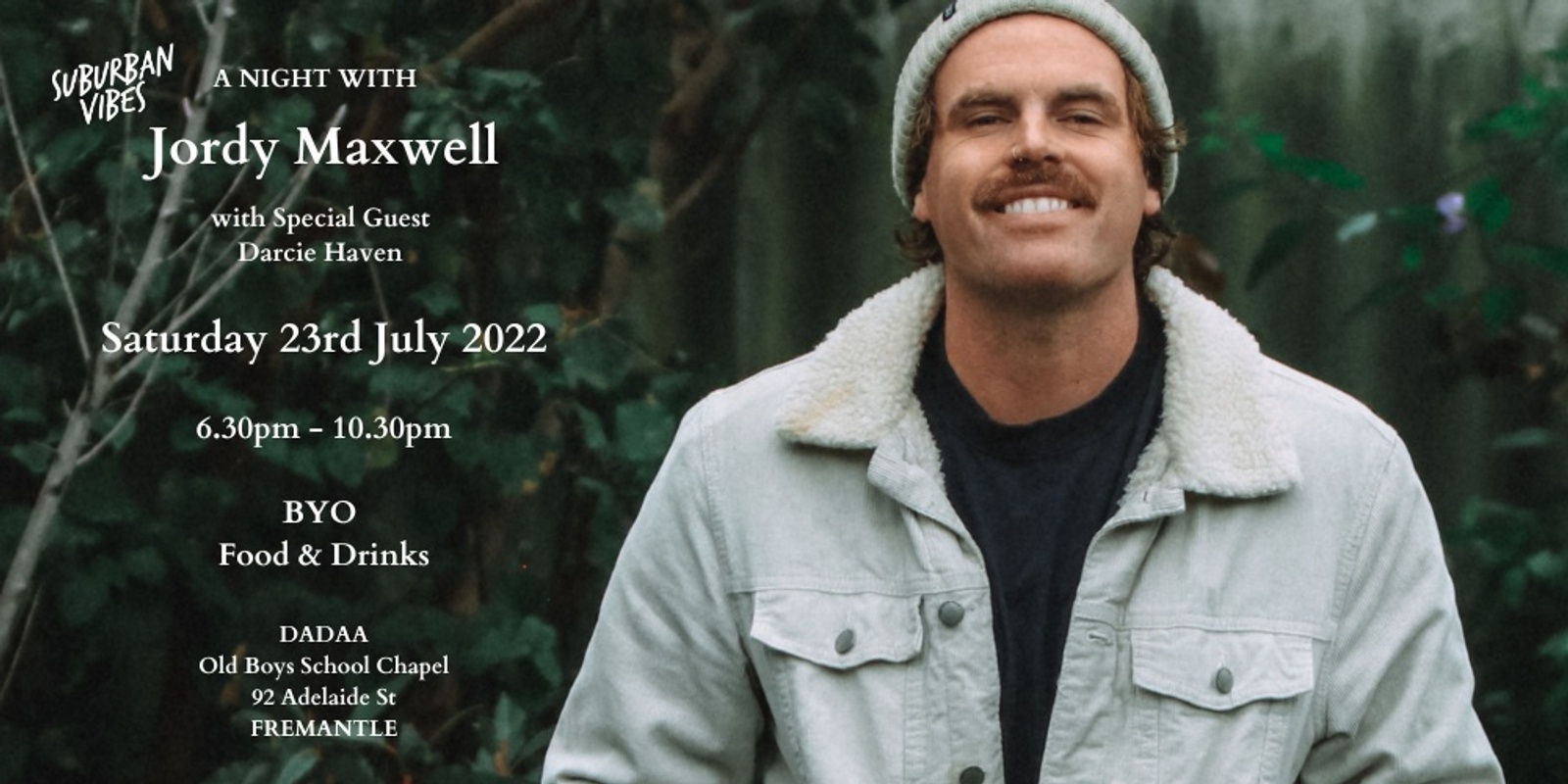 Banner image for Suburban Vibes presents "A night with Jordy Maxwell' with supports by Darcie Haven and Sam McGovern