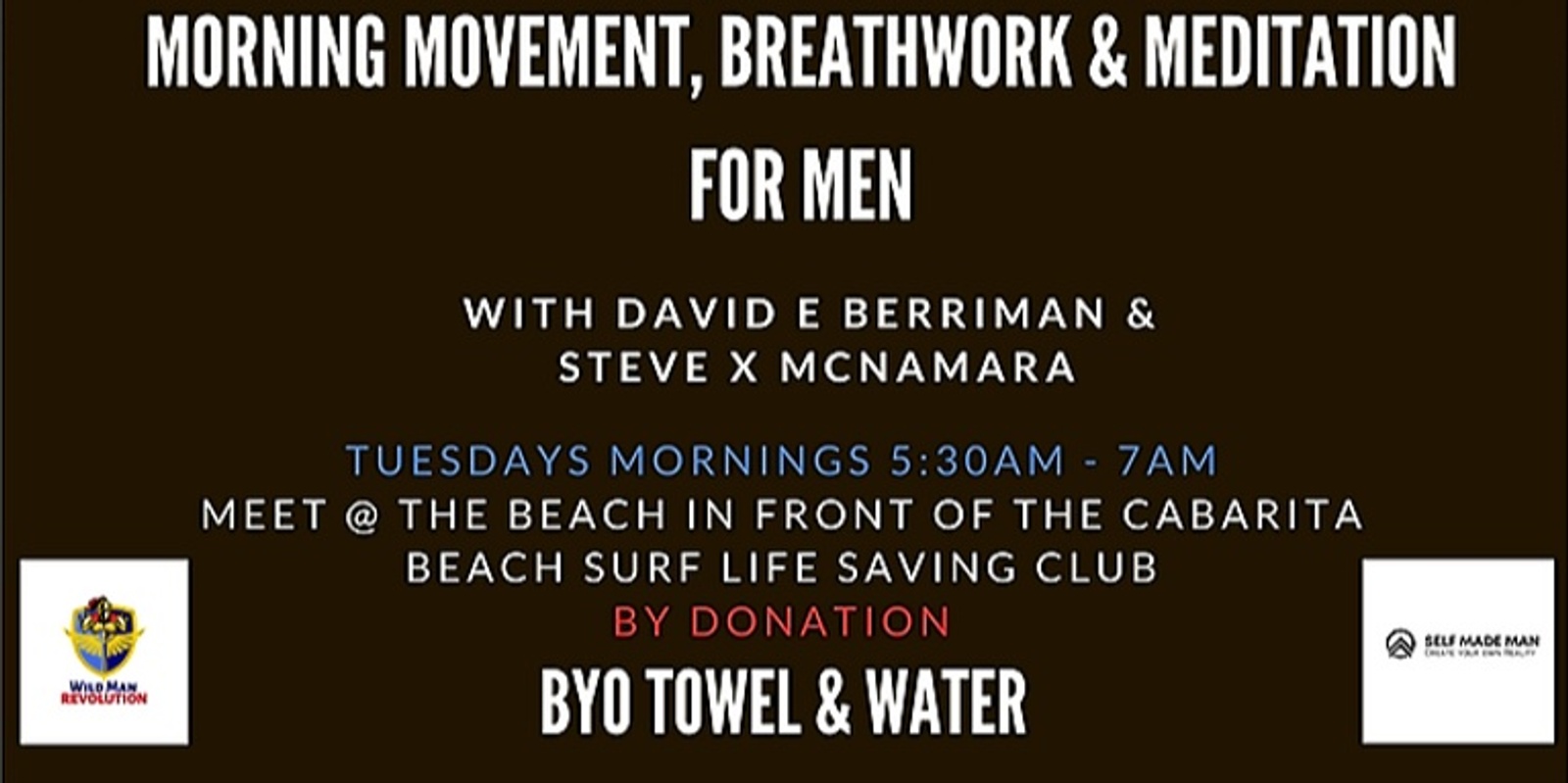 Banner image for Men's Morning Movement, Breathwork & Meditation @ Cabaritta Beach