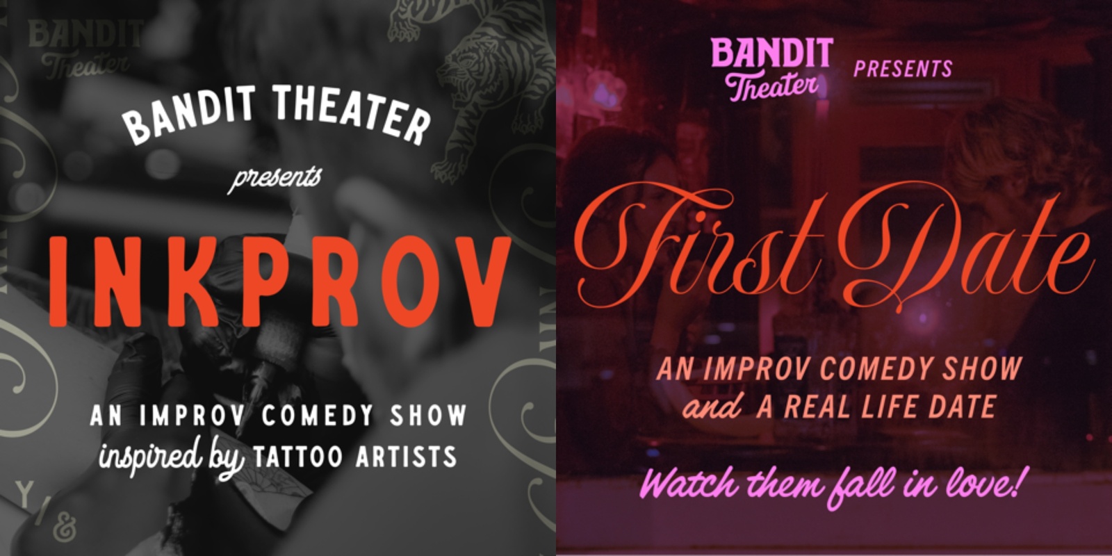 Banner image for Bandit Theater presents: Ink Prov (7p show) & First Date (9p show) @ FREMONT ABBEY