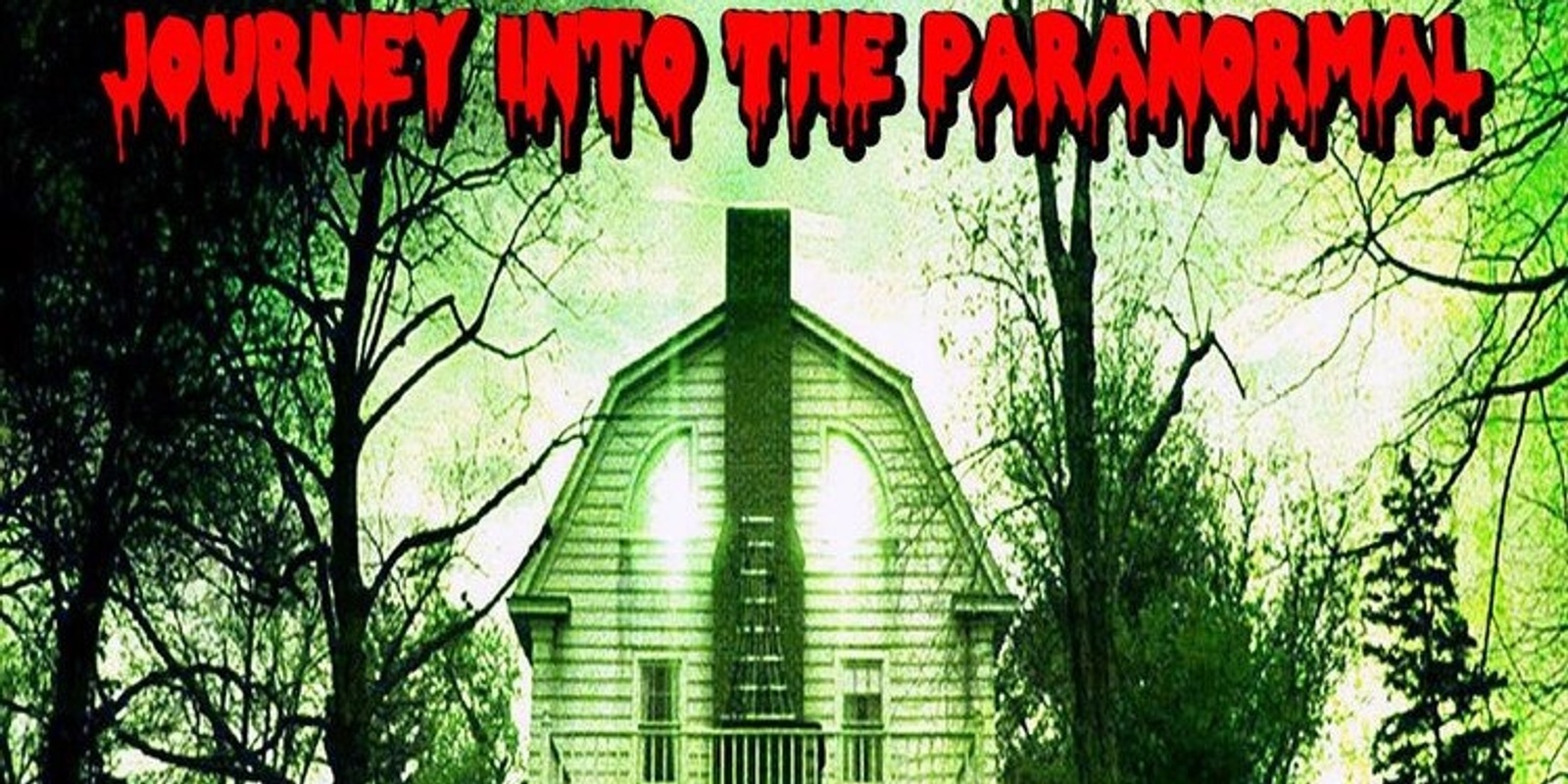Banner image for JOURNEY INTO THE PARANORMAL